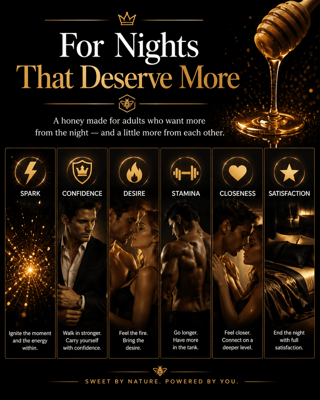 For Nights That Deserve More
